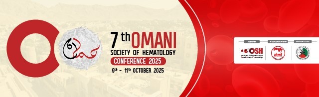 مؤتمر الجمعية العُمانية لأمراض الدم (OSHC 2025)، بالتزامن مع المنتدى العربي السادس عشر لطب نقل الدم (ATMF).